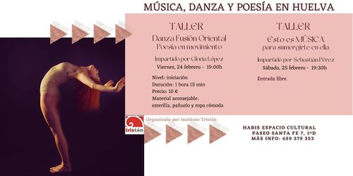 Música, Danza y Poesía en Huelva